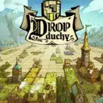 Drop Duchy – A Puzzle-Strategy Gem with Medieval Charm